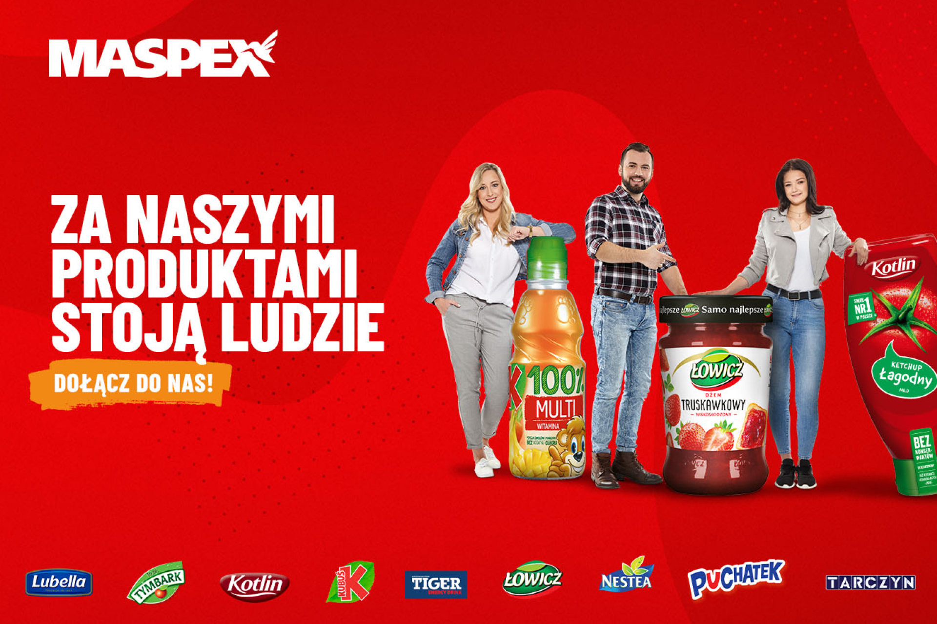 Maspex – Za naszymi produktami stoją ludzie